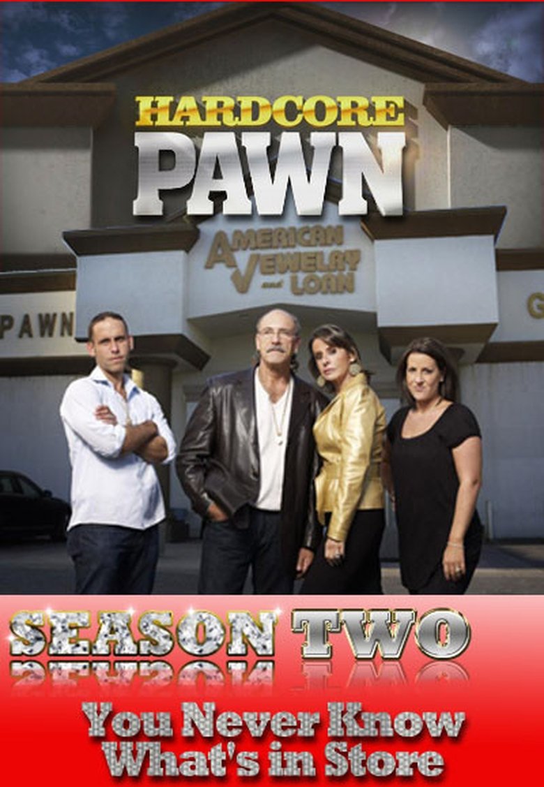 Episodes in Hardcore Pawn - Season 2 - Season 2 Poster of Episodes in Hardcore Pawn - Season 2 - Season 2