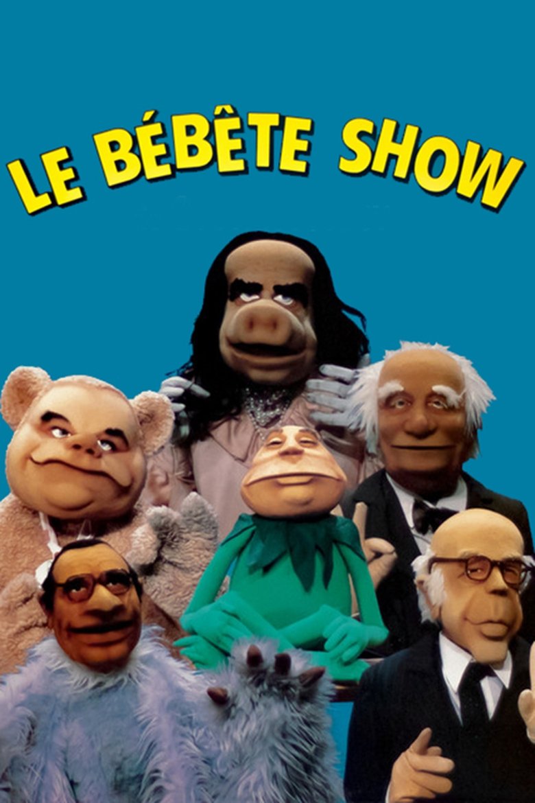 Le Bébête Show Poster of Le Bébête Show