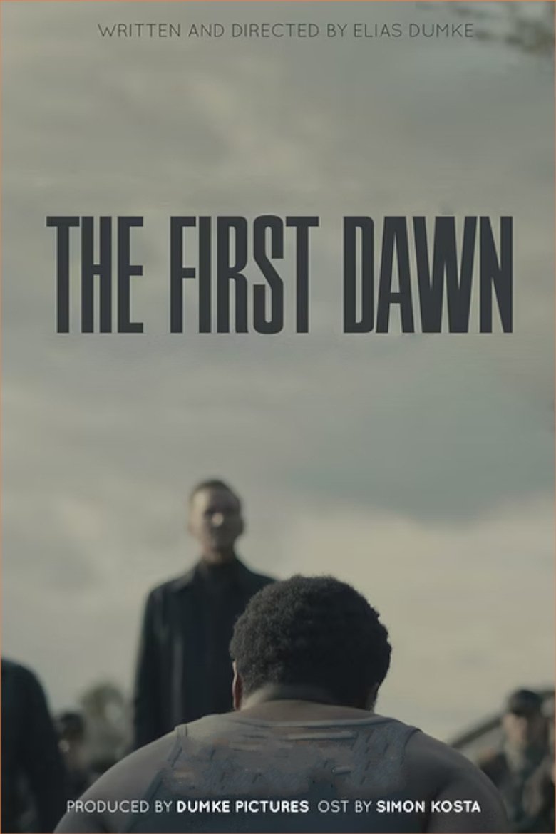The First Dawn Poster of The First Dawn