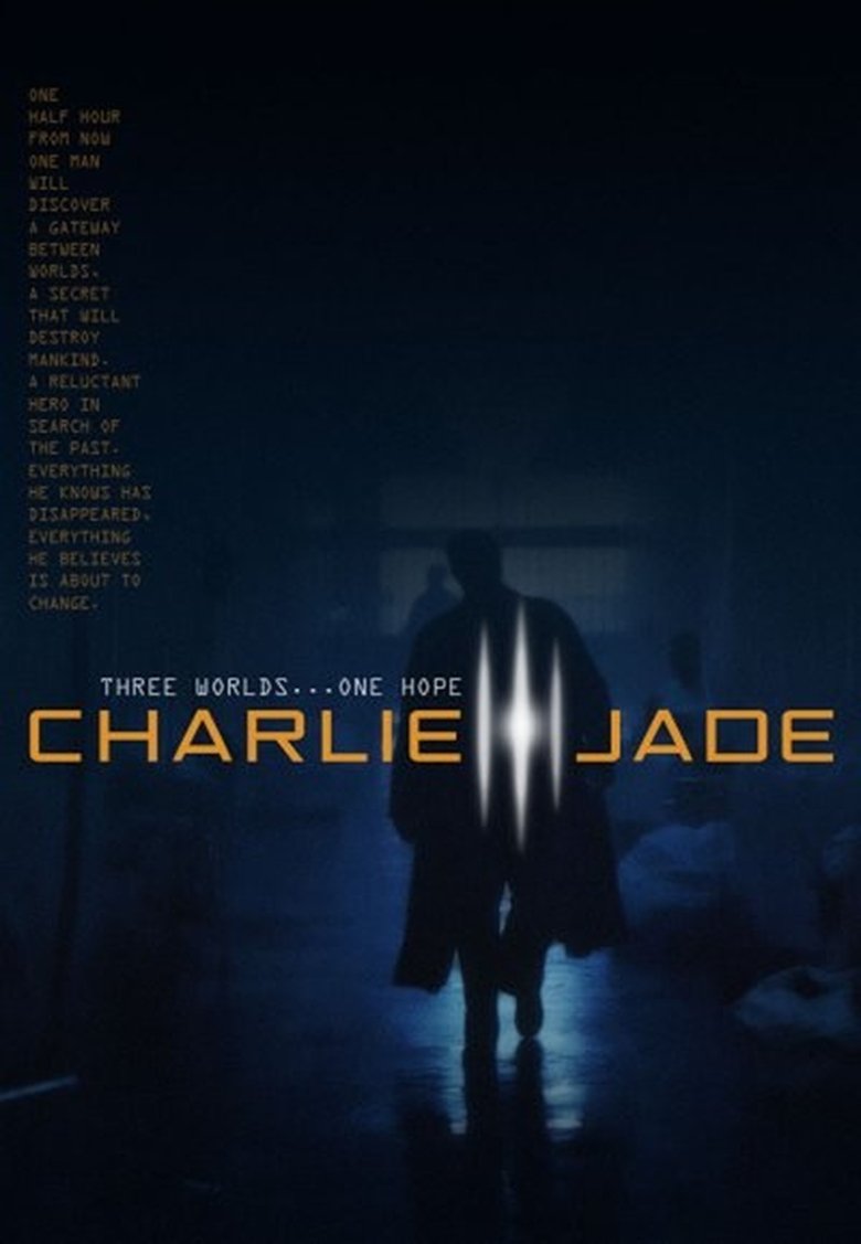 Cast and Crew in Charlie Jade - The Shortening of the Way (Season 1 - Episode 16) - The Shortening of the Way Poster of Cast and Crew in Charlie Jade - The Shortening of the Way (Season 1 - Episode 16) - The Shortening of the Way