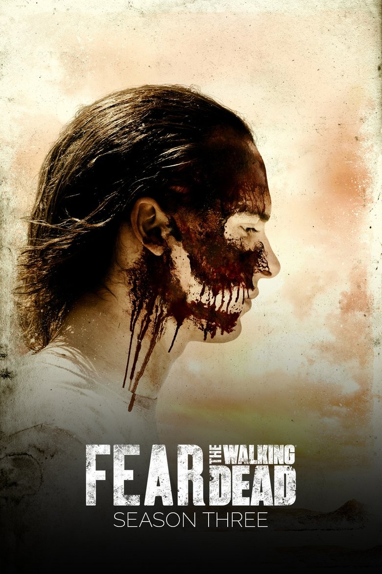 Cast and Crew in Fear The Walking Dead - La Serpiente (Season 3 - Episode 11) - La Serpiente Poster of Cast and Crew in Fear The Walking Dead - La Serpiente (Season 3 - Episode 11) - La Serpiente