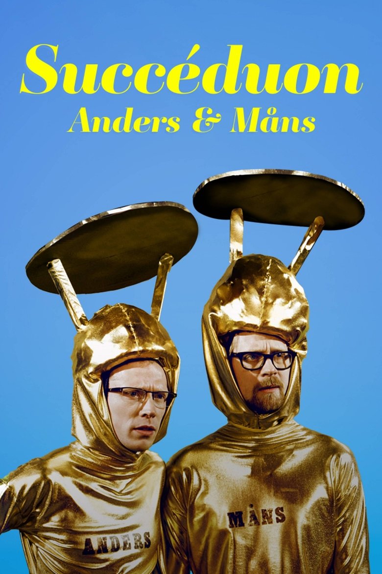 Succéduon med Anders och Måns Poster of Succéduon med Anders och Måns