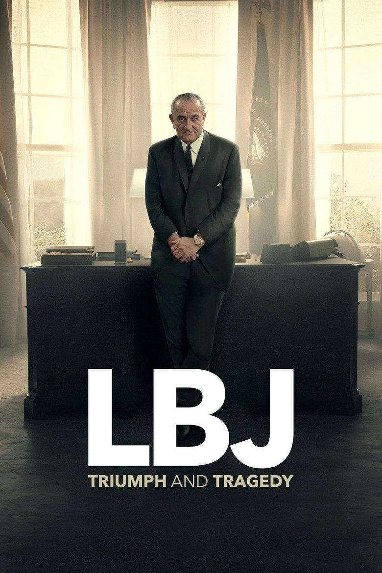 LBJ: Triumph and Tragedy Poster of LBJ: Triumph and Tragedy