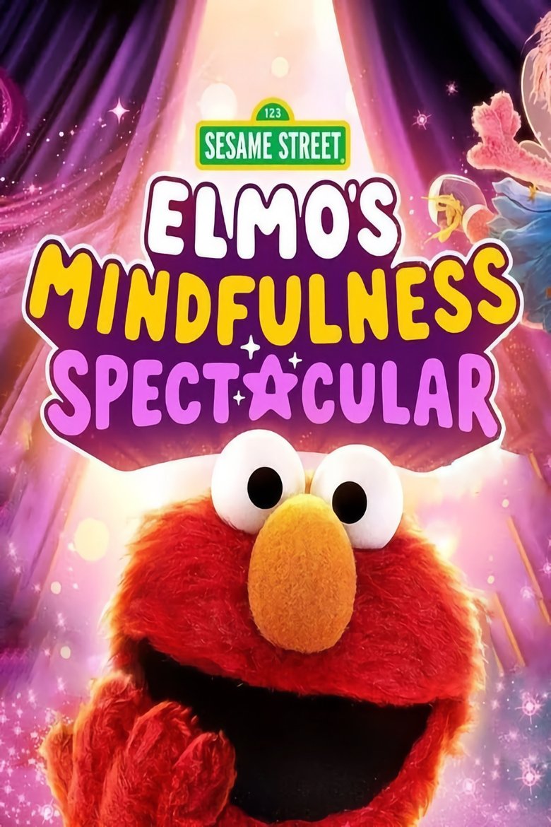 Elmo's Mindfulness Spectacular Poster of Elmo's Mindfulness Spectacular