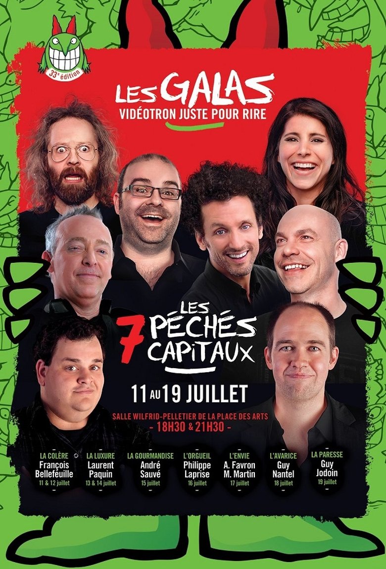 Episodes in Juste Pour Rire Galas - Les 7 péchés capitaux - Les 7 péchés capitaux Poster of Episodes in Juste Pour Rire Galas - Les 7 péchés capitaux - Les 7 péchés capitaux