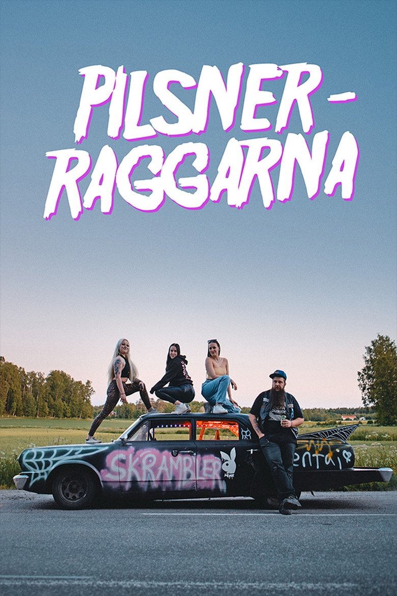 Pilsnerraggarna Poster of Pilsnerraggarna