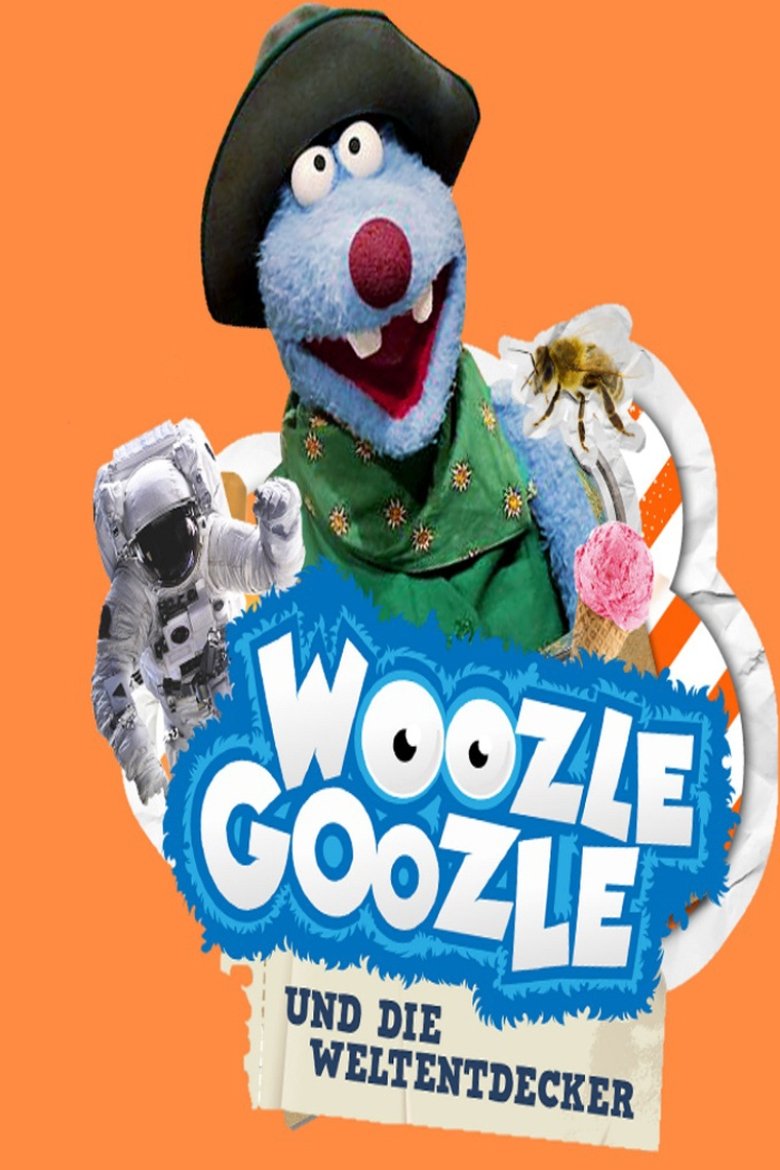 Woozle Goozle und die Weltentdecker Poster of Woozle Goozle und die Weltentdecker