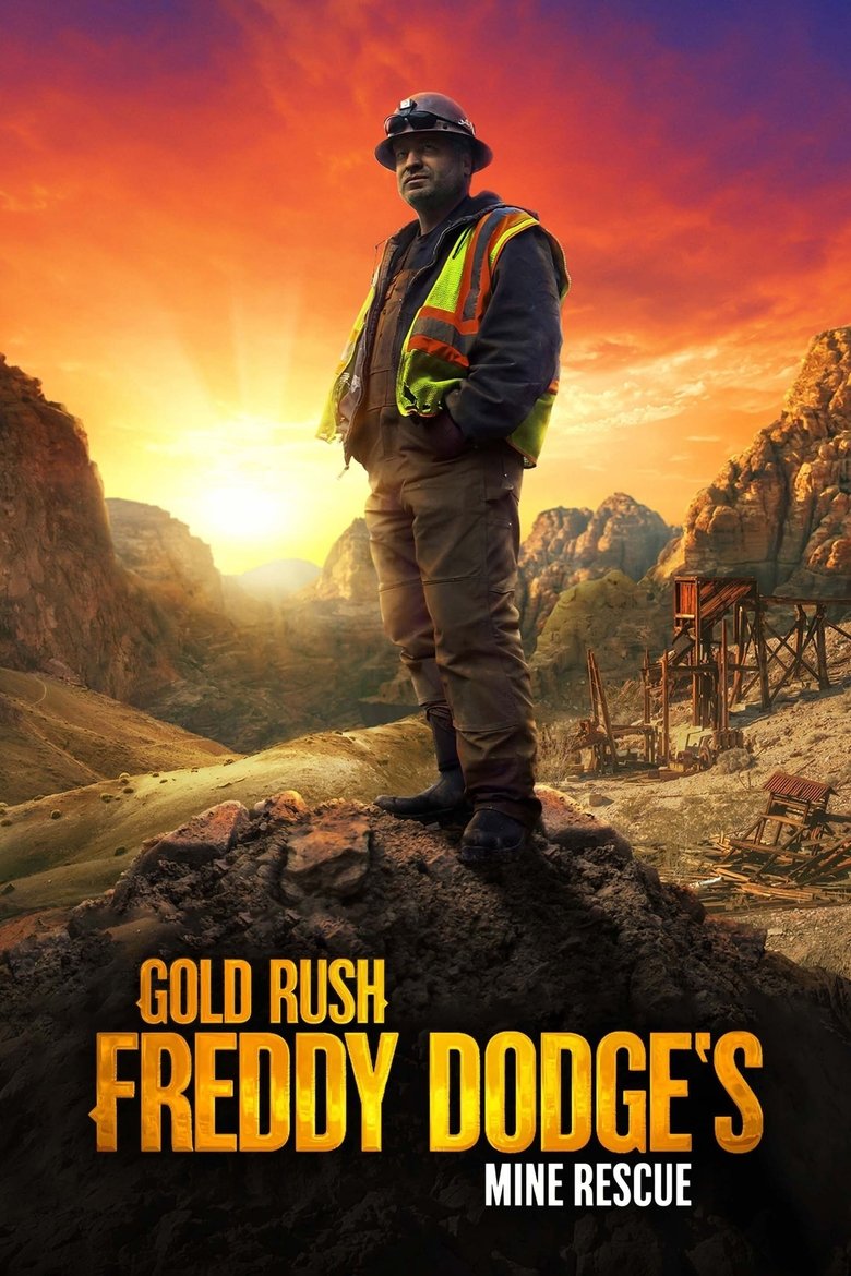 Episodes in Gold Rush Mine Rescue With Freddy & Juan - Season 2 - Season 2 Poster of Episodes in Gold Rush Mine Rescue With Freddy & Juan - Season 2 - Season 2