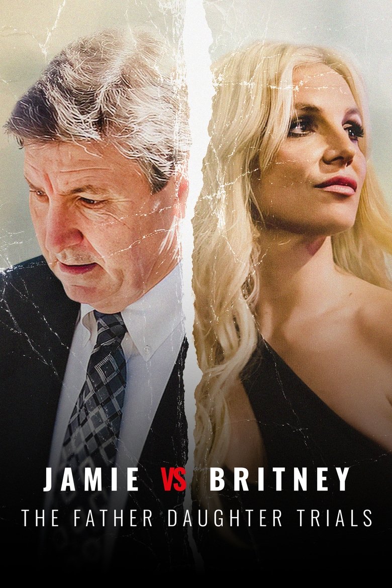 Episodes in Jamie Vs Britney The Father Daughter Trials - Season 1 - Season 1 Poster of Episodes in Jamie Vs Britney The Father Daughter Trials - Season 1 - Season 1