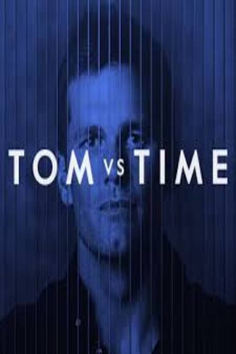 Tom Vs Time Poster of Tom Vs Time
