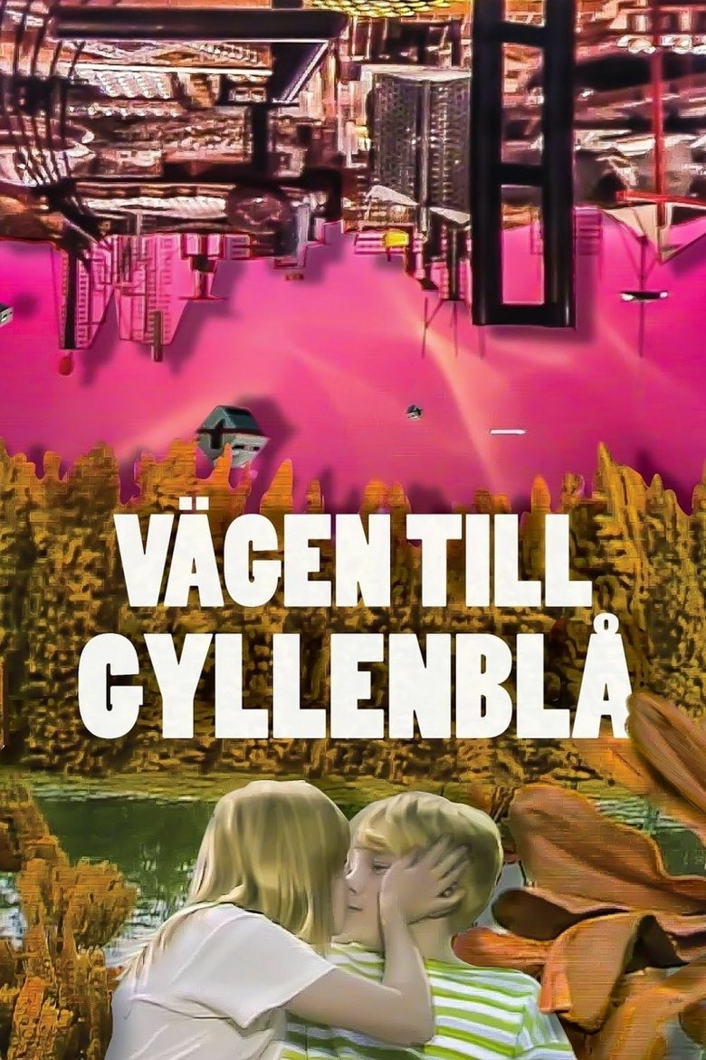 A Road to Gyllenbla! Poster of A Road to Gyllenbla!