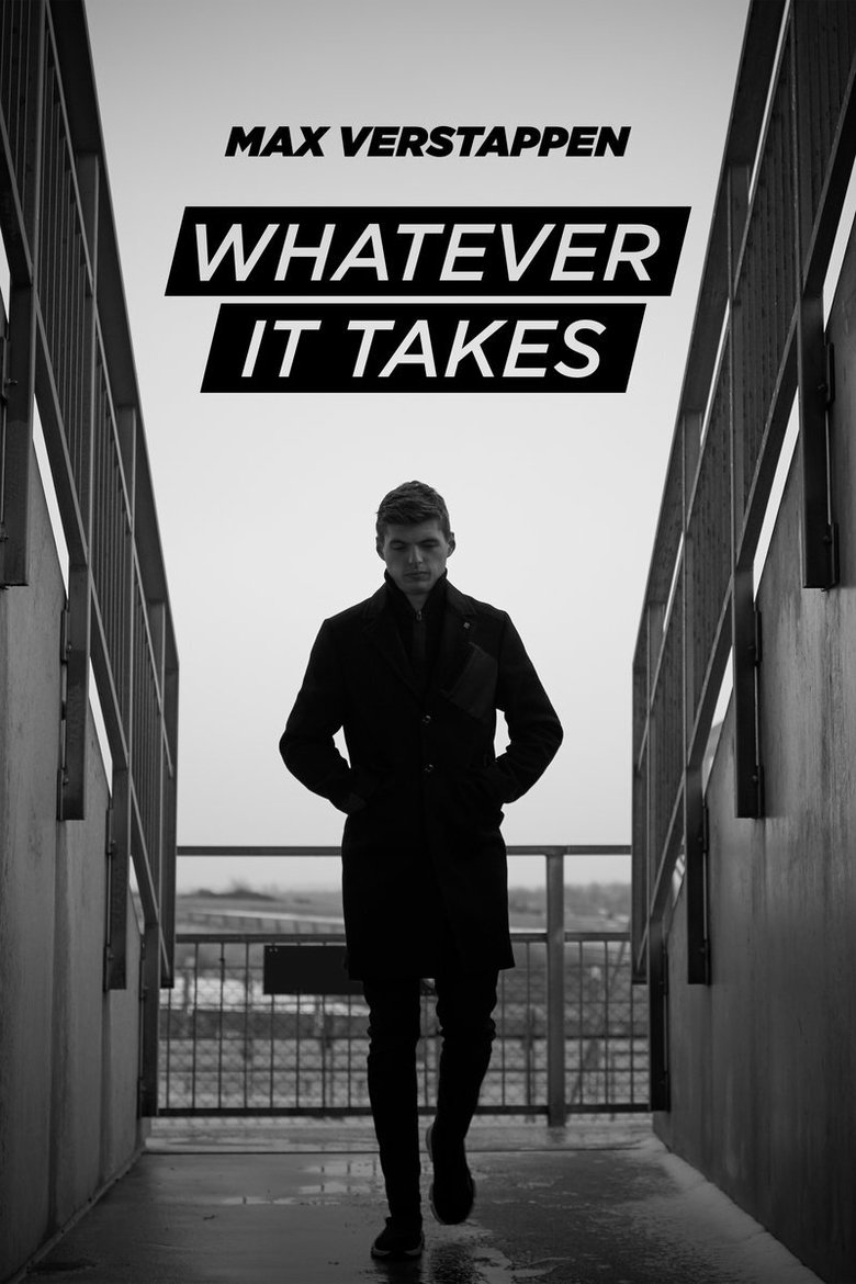 Max Verstappen: Whatever It Takes Poster of Max Verstappen: Whatever It Takes