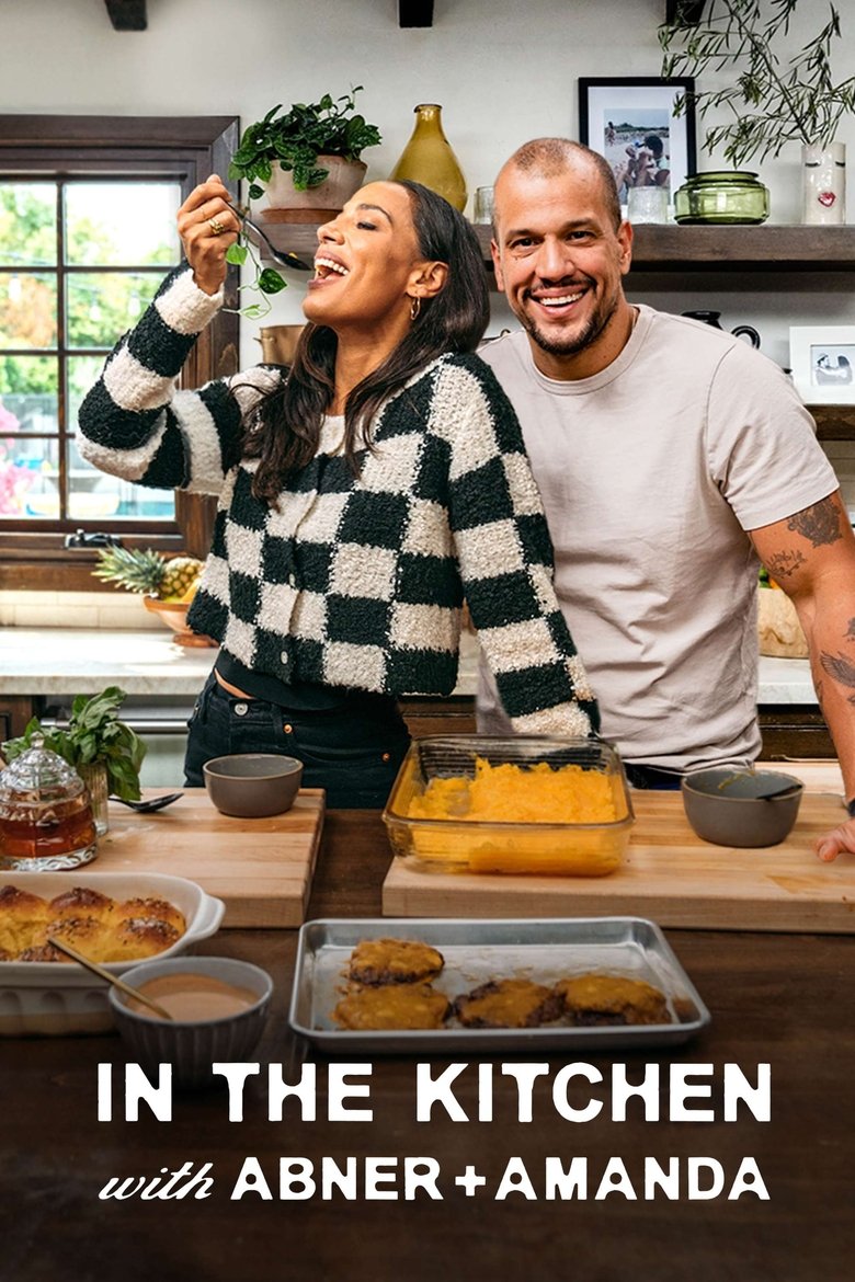 Episodes in In The Kitchen With Abner And Amanda - Season 2 - Season 2 Poster of Episodes in In The Kitchen With Abner And Amanda - Season 2 - Season 2