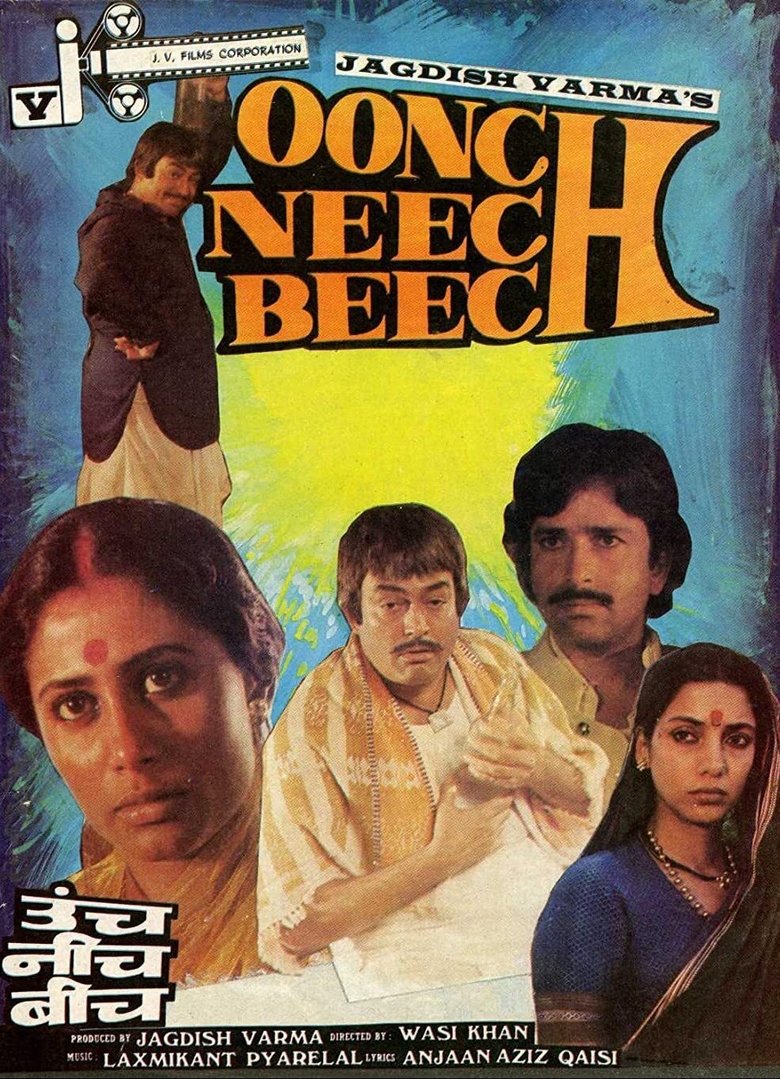 Oonch Neech Beech Poster of Oonch Neech Beech