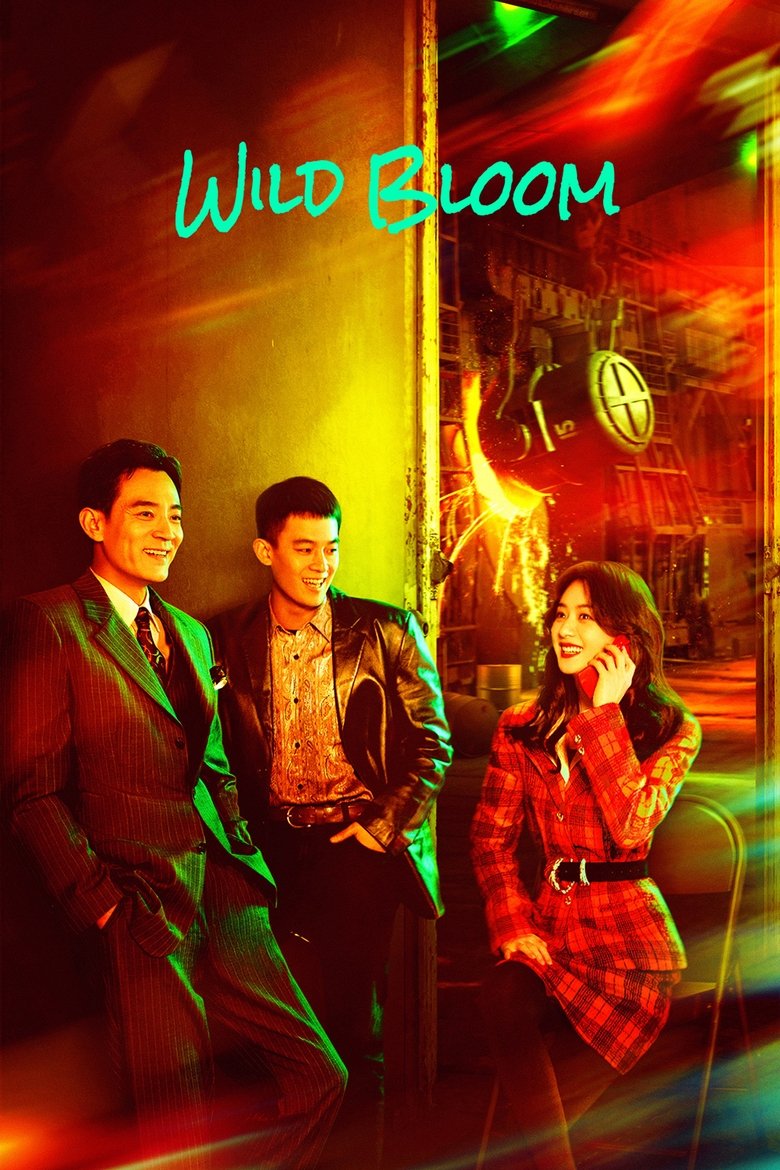Wild Bloom Poster of Wild Bloom