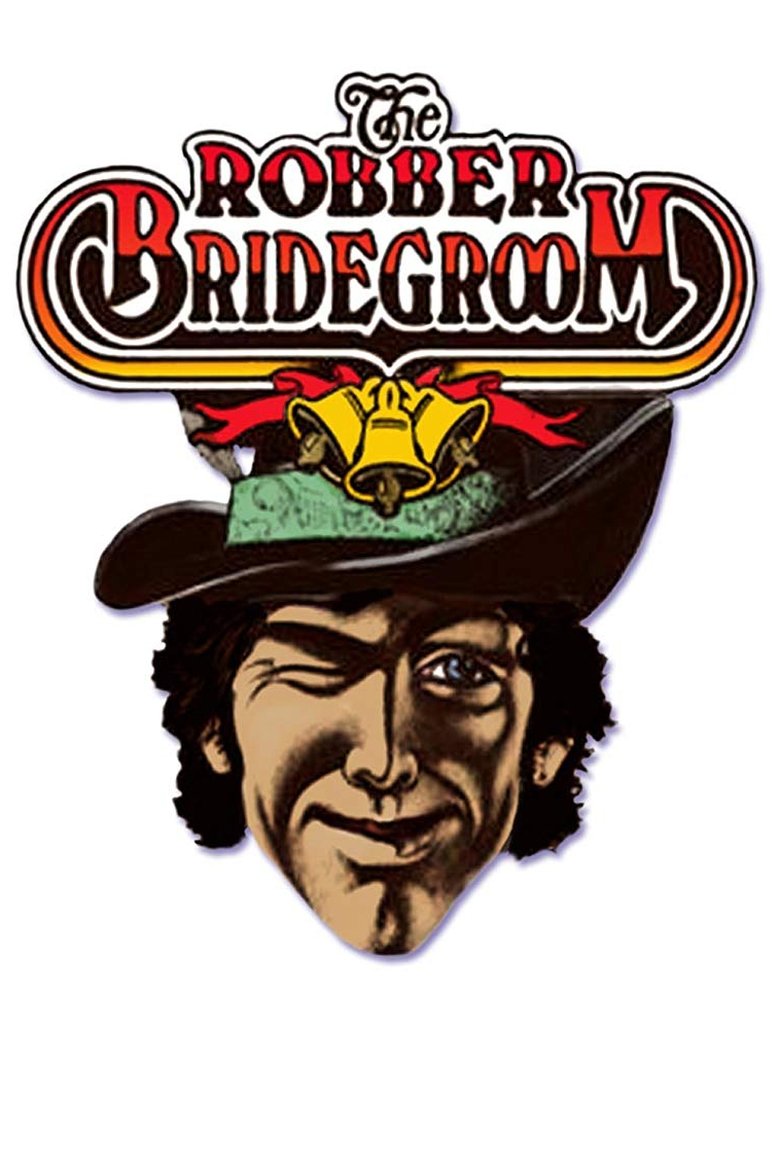 The Robber Bridegroom Poster of The Robber Bridegroom