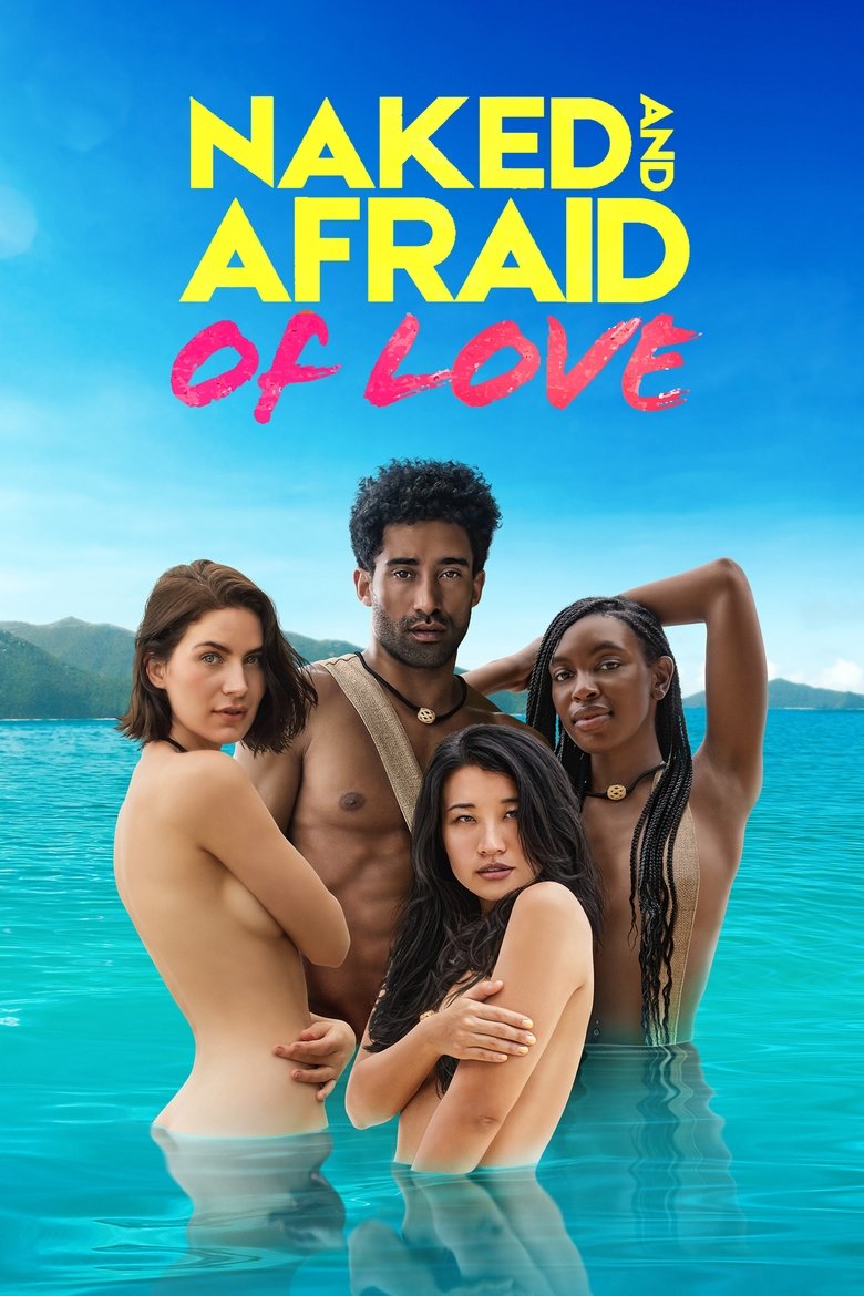 Episodes in Naked And Afraid Of Love - Season 1 - Season 1 Poster of Episodes in Naked And Afraid Of Love - Season 1 - Season 1