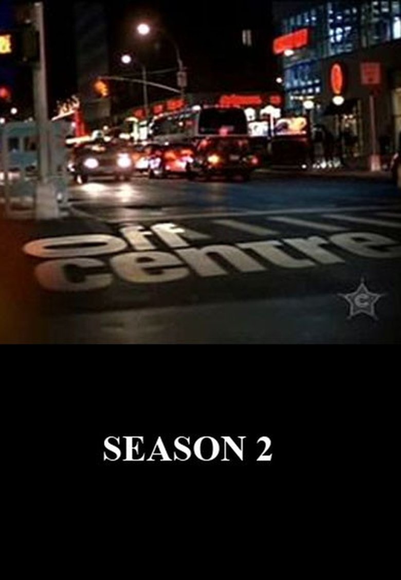 Episodes in Off Centre - Season 2 - Season 2 Poster of Episodes in Off Centre - Season 2 - Season 2