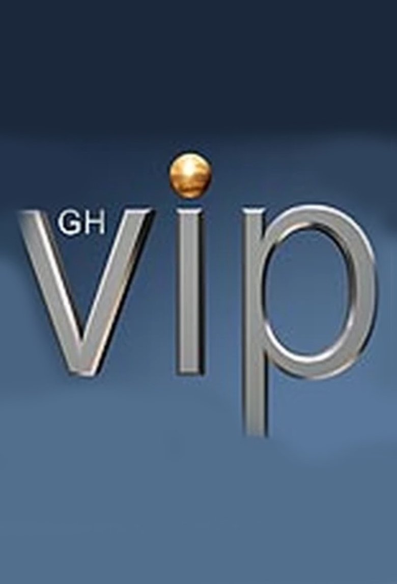 Episodes in Gran Hermano VIP - Season 1 - Season 1 Poster of Episodes in Gran Hermano VIP - Season 1 - Season 1