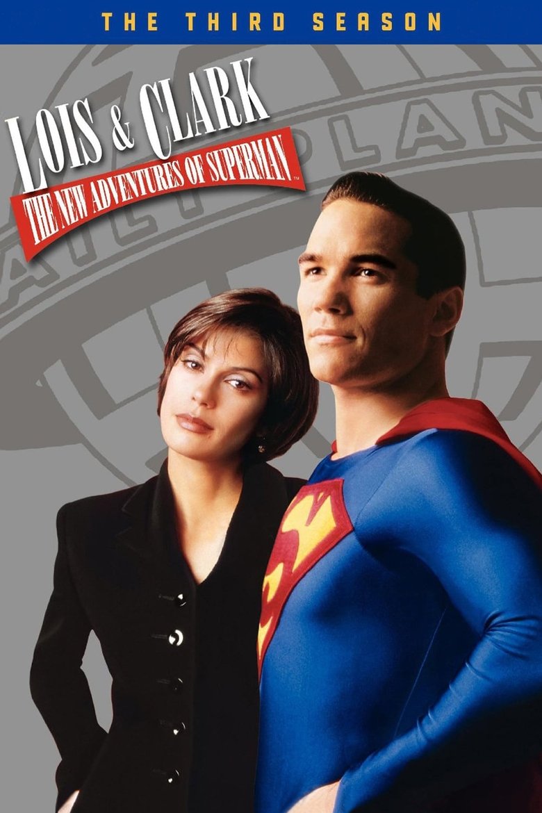 Episodes in Lois & Clark The New Adventures Of Superman - Season 3 - Season 3 Poster of Episodes in Lois & Clark The New Adventures Of Superman - Season 3 - Season 3