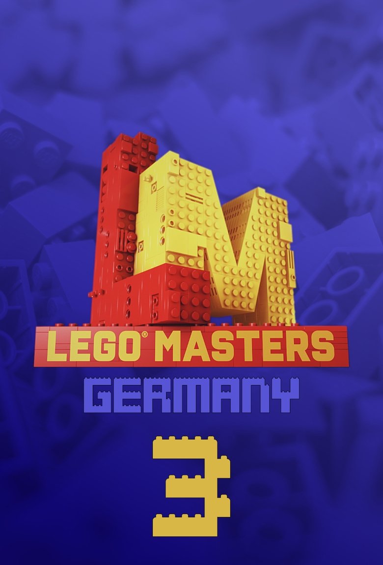 Episodes in Lego Masters Germany - Season 3 - Season 3 Poster of Episodes in Lego Masters Germany - Season 3 - Season 3