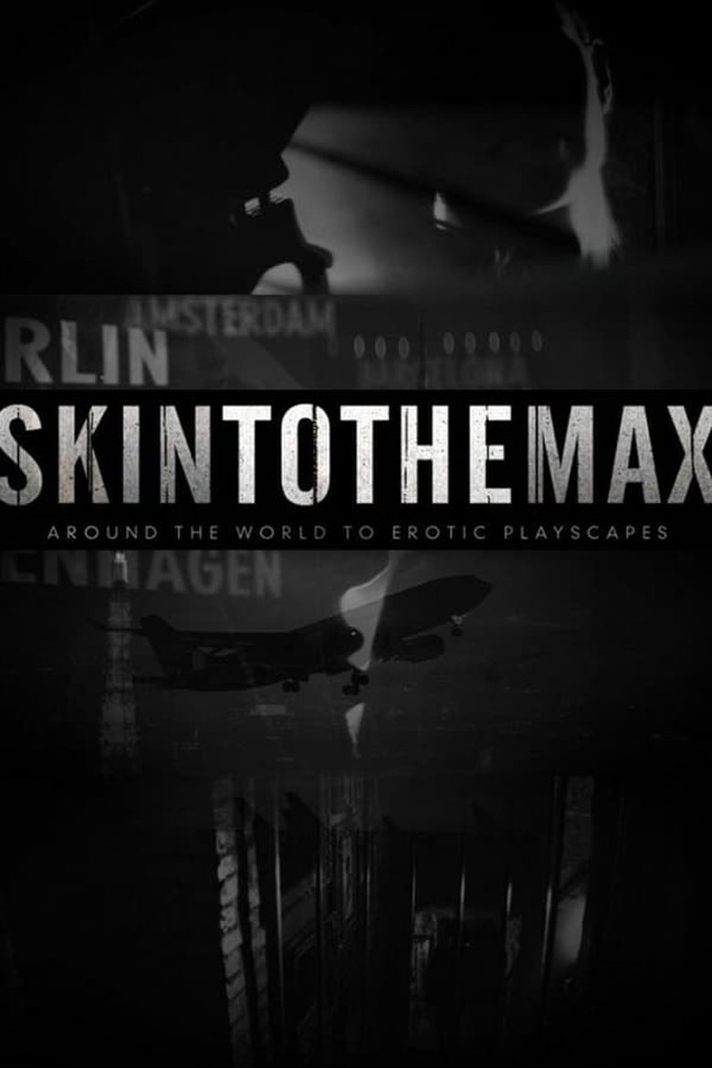 Episodes in Skin To The Max - Season 2 - Season 2 Poster of Episodes in Skin To The Max - Season 2 - Season 2