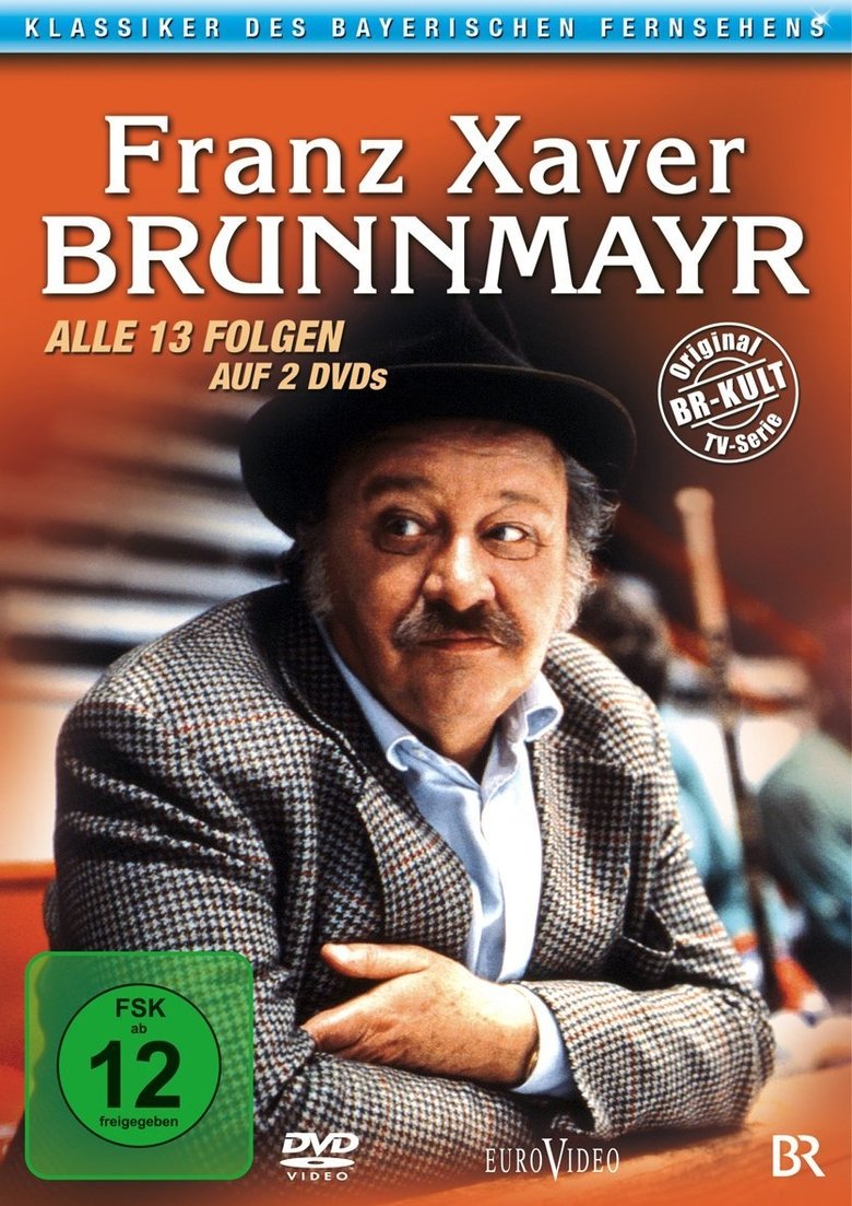 Franz Xaver Brunnmayr Poster of Franz Xaver Brunnmayr