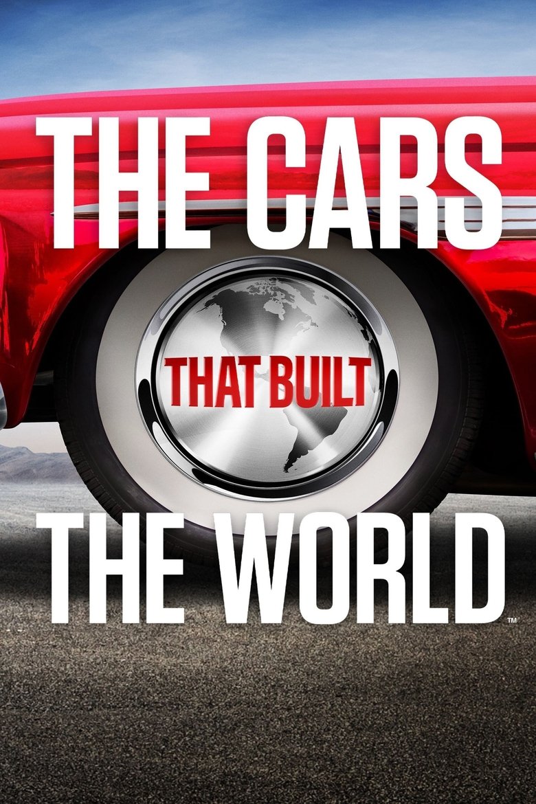 The Cars That Made the World Poster of The Cars That Made the World