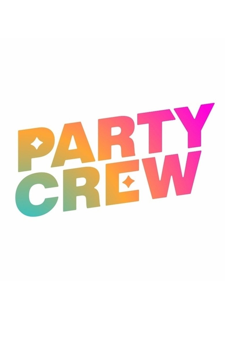 Party Crew Poster of Party Crew