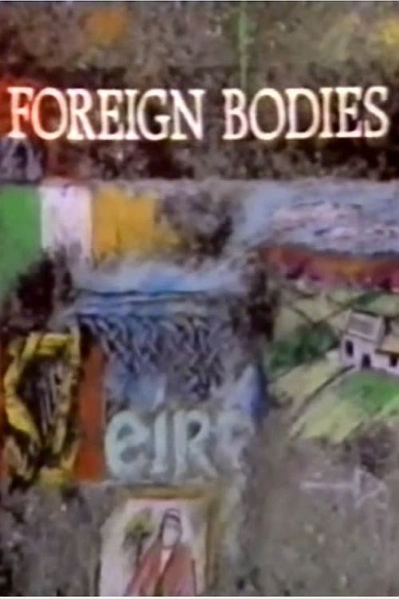 Foreign Bodies Poster of Foreign Bodies