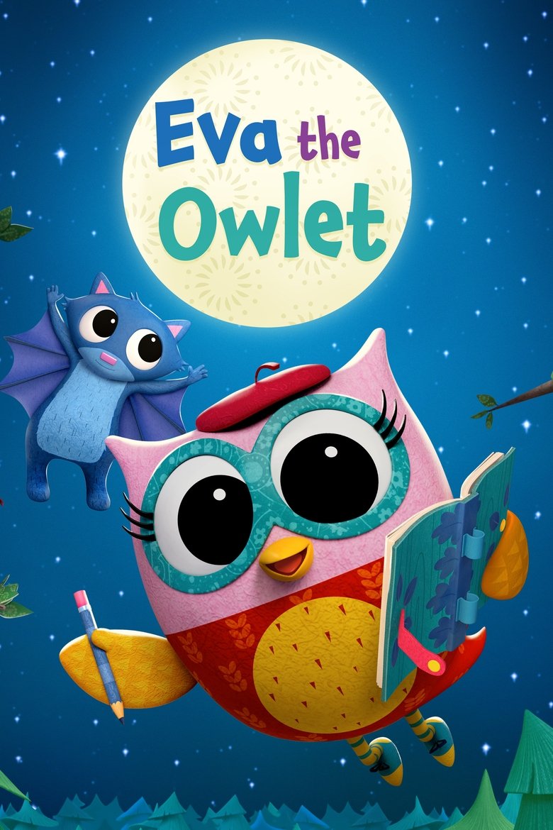Episodes in Eva The Owlet - Season 1 - Season 1 Poster of Episodes in Eva The Owlet - Season 1 - Season 1