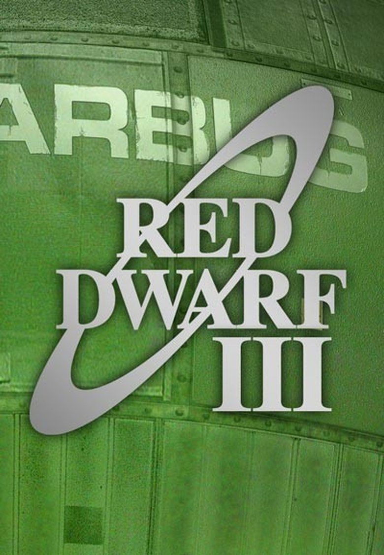 Cast and Crew in Red Dwarf - Backwards (Season 3 - Episode 1) - Backwards Poster of Cast and Crew in Red Dwarf - Backwards (Season 3 - Episode 1) - Backwards