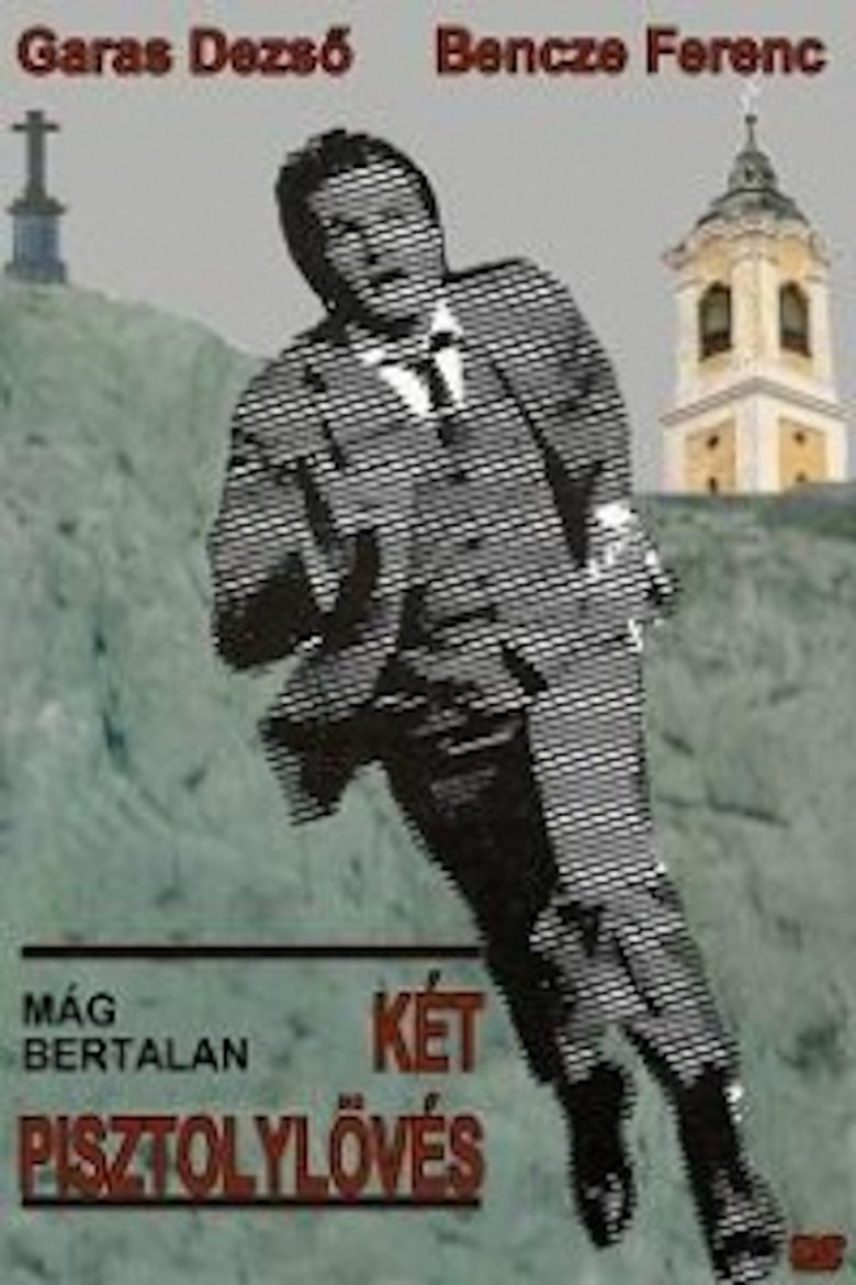 Két pisztolylövés Poster of Két pisztolylövés