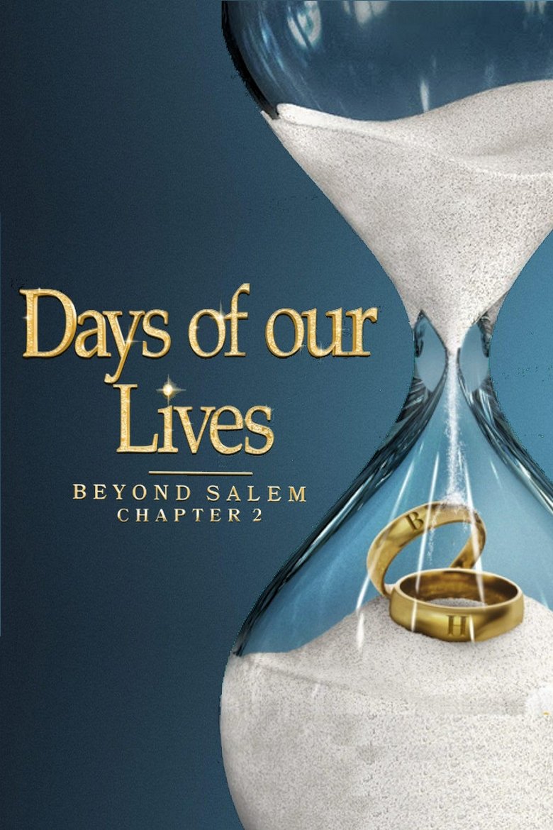 Episodes in Days Of Our Lives Beyond Salem - Chapter 2 - Chapter 2 Poster of Episodes in Days Of Our Lives Beyond Salem - Chapter 2 - Chapter 2