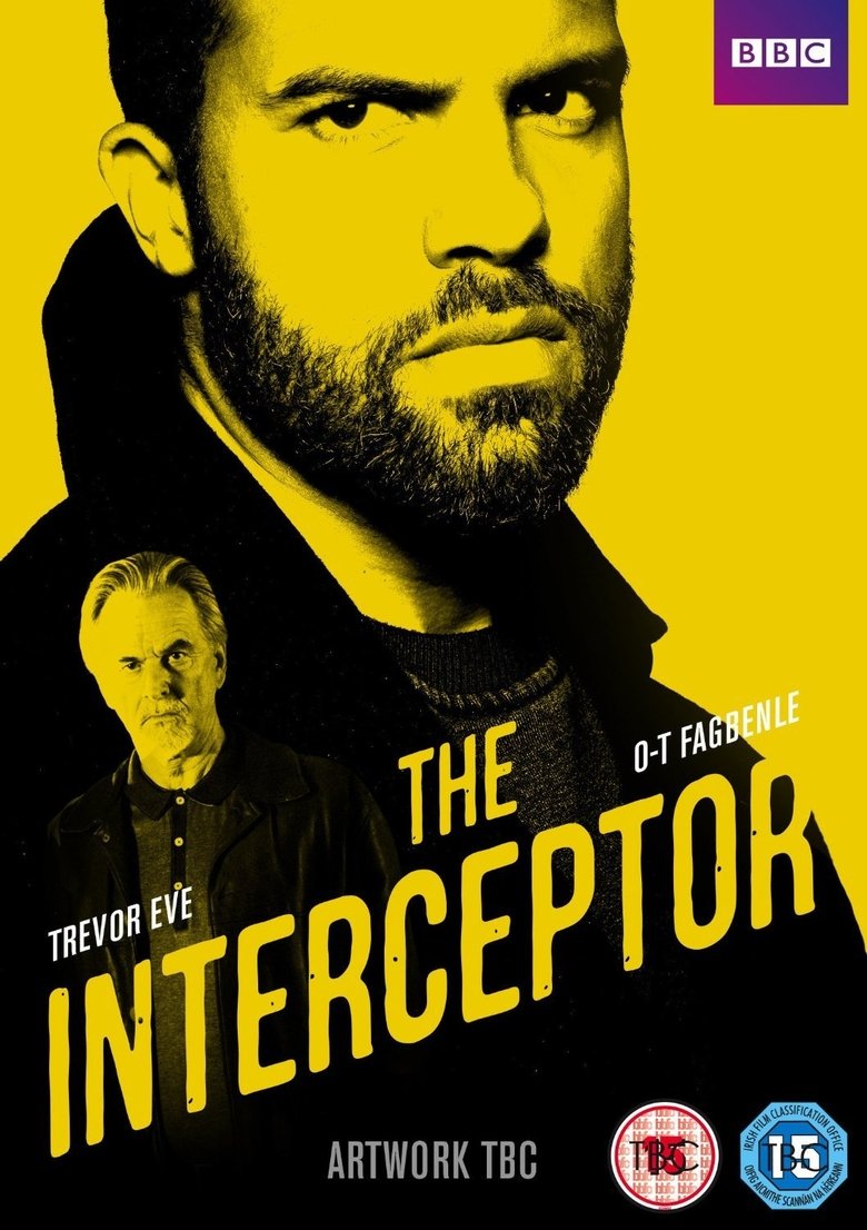 Episodes in The Interceptor - Season 1 - Season 1 Poster of Episodes in The Interceptor - Season 1 - Season 1