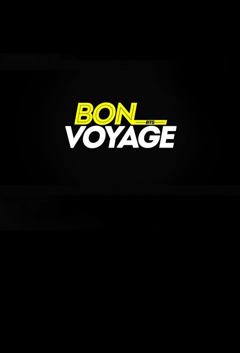 Episodes in BTS Bon Voyage - Season 1 - Season 1 Poster of Episodes in BTS Bon Voyage - Season 1 - Season 1