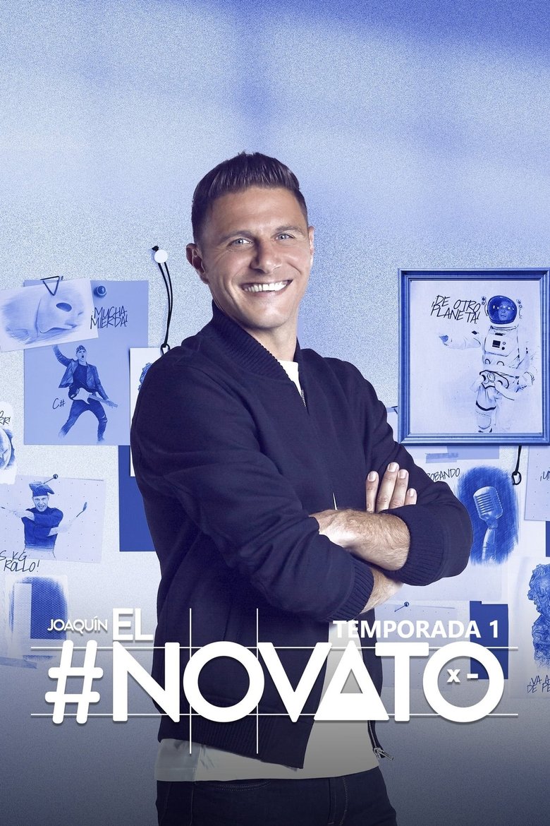 Episodes in Joaquín, El Novato - Season 1 - Season 1 Poster of Episodes in Joaquín, El Novato - Season 1 - Season 1