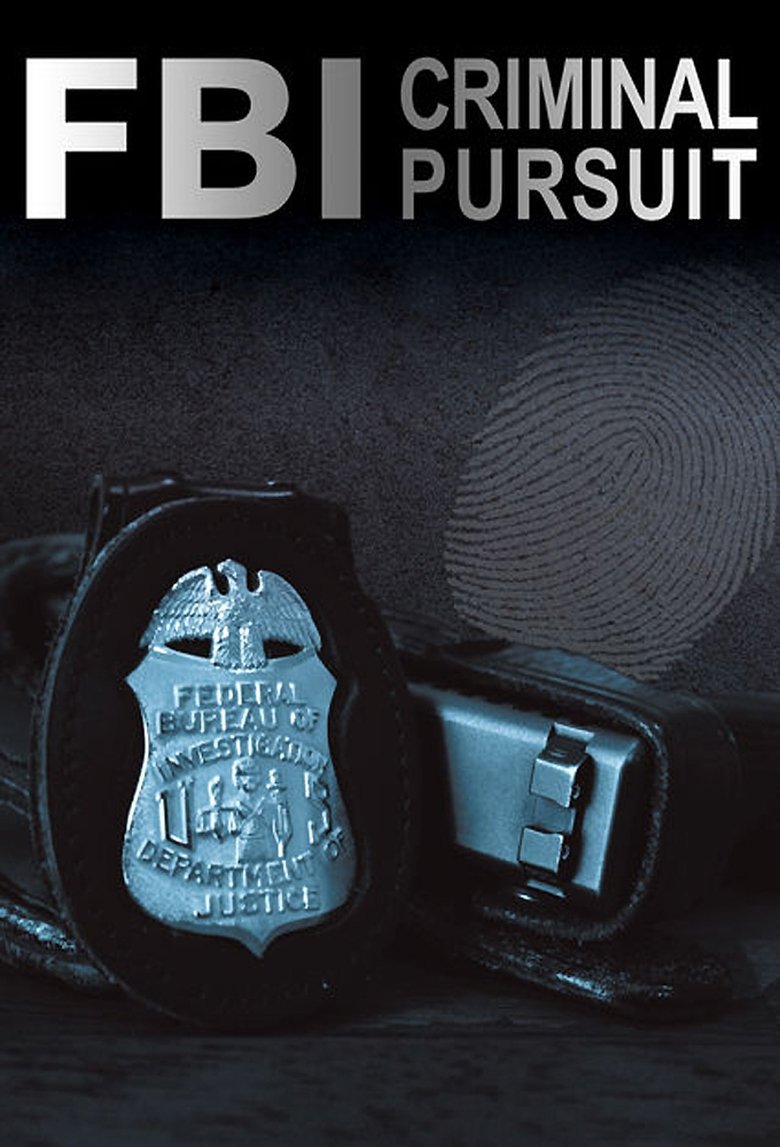 FBI: Criminal Pursuit Poster of FBI: Criminal Pursuit