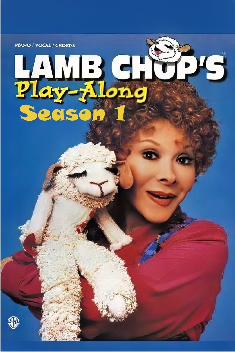 Episodes in Lamb Chop's Play Along - Season 1 - Season 1 Poster of Episodes in Lamb Chop's Play Along - Season 1 - Season 1