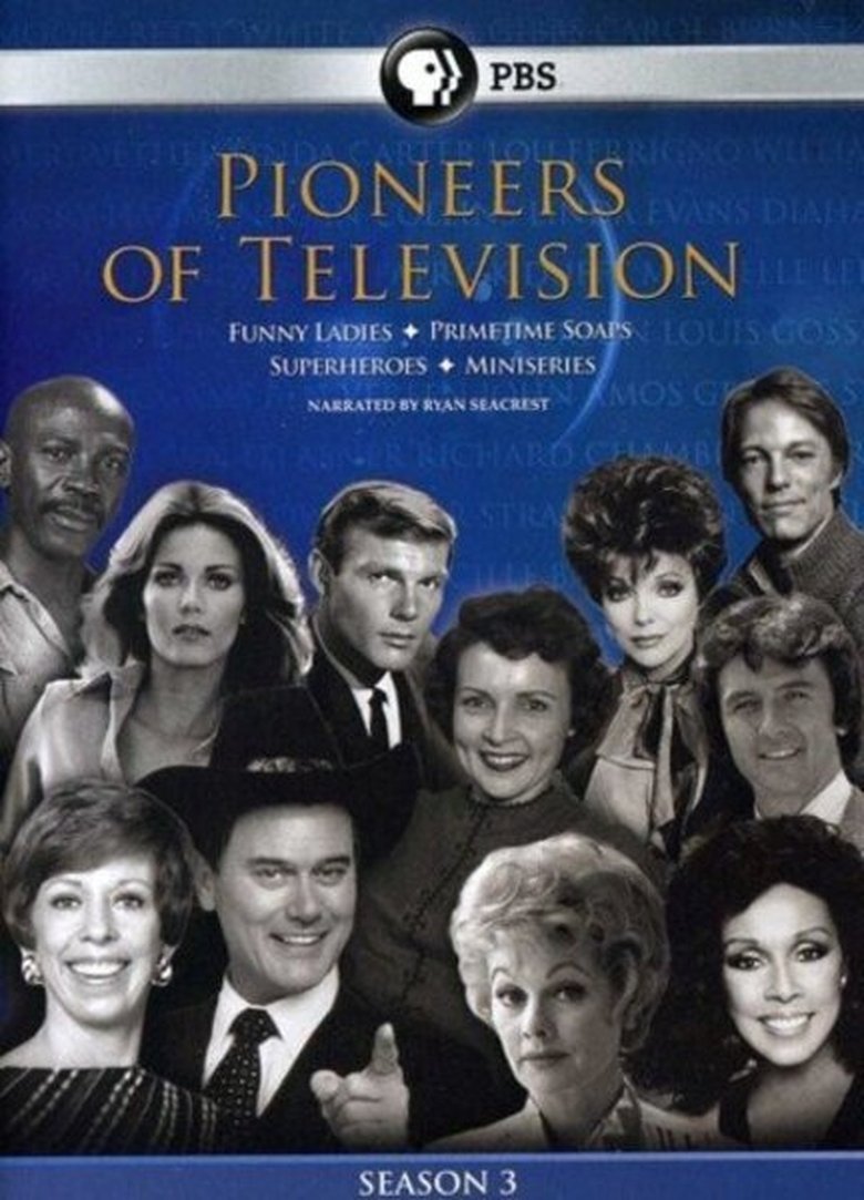 Episodes in Pioneers Of Television - Season 3 - Season 3 Poster of Episodes in Pioneers Of Television - Season 3 - Season 3