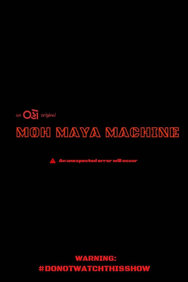 Moh Maya Machine Poster of Moh Maya Machine