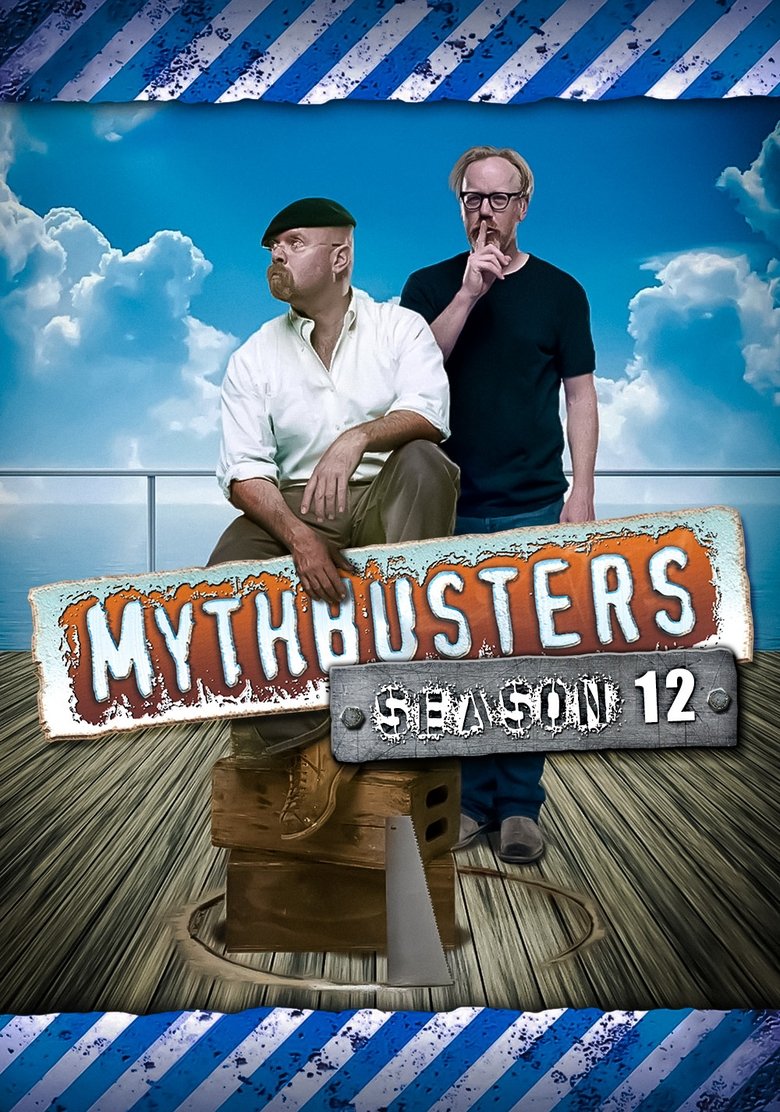 Cast and Crew in MythBusters - Commercial Myths (Season 12 - Episode 11) - Commercial Myths Poster of Cast and Crew in MythBusters - Commercial Myths (Season 12 - Episode 11) - Commercial Myths