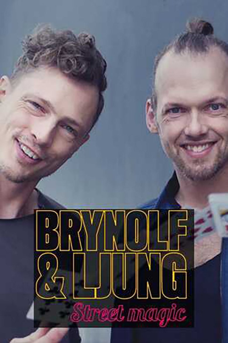 Brynolf & Ljung - Street magic Poster of Brynolf & Ljung - Street magic