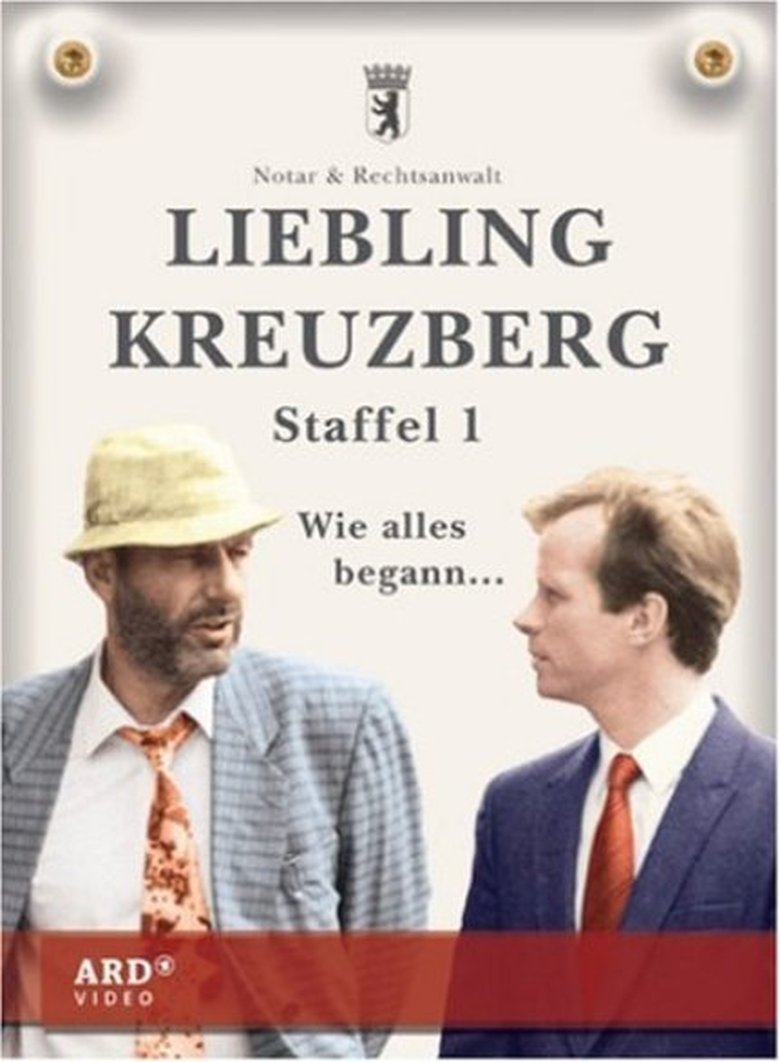 Episodes in Liebling Kreuzberg - Season 1 - Season 1 Poster of Episodes in Liebling Kreuzberg - Season 1 - Season 1