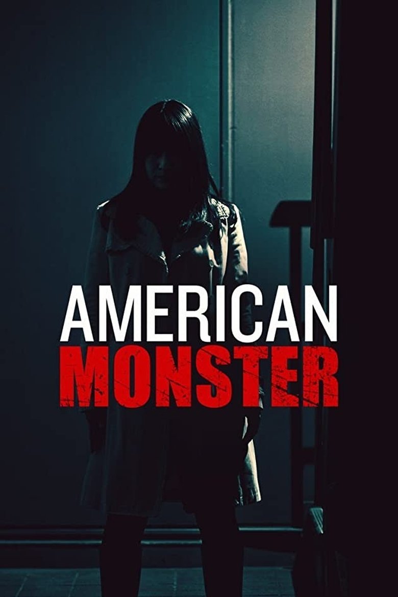 Episodes in American Monster - Season 1 - Season 1 Poster of Episodes in American Monster - Season 1 - Season 1