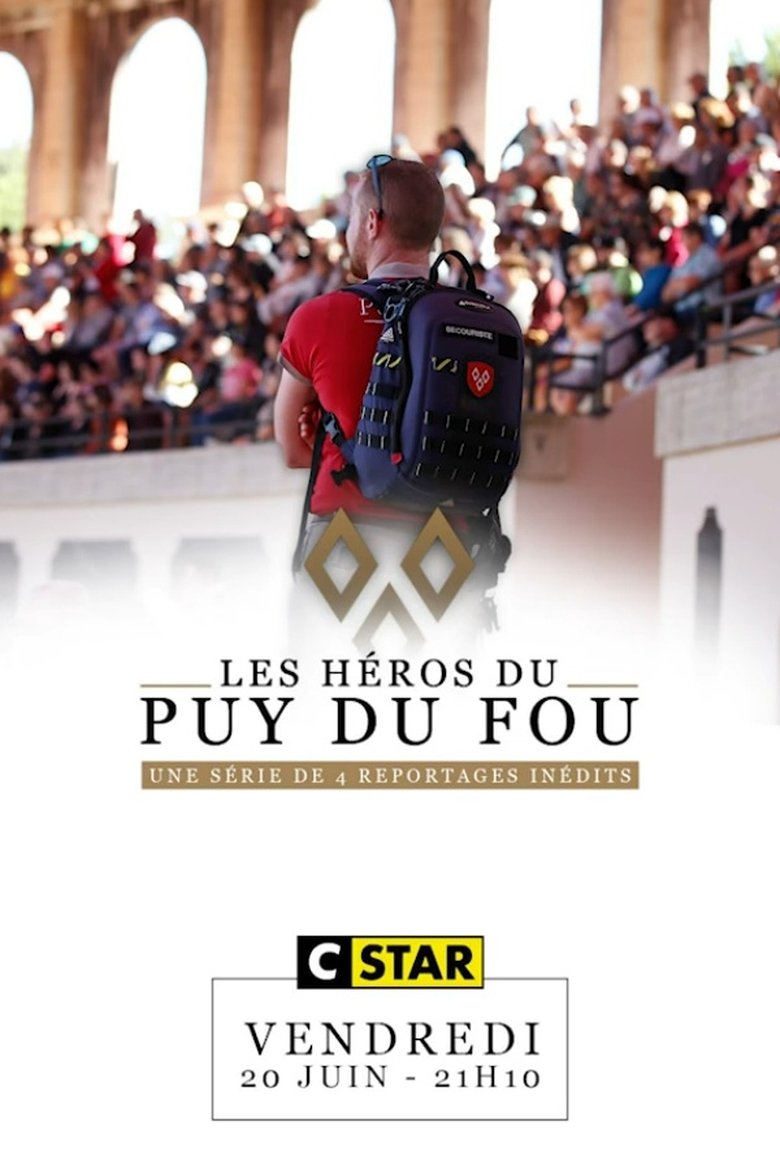 Episodes in Les Héros Du Puy Du Fou - Season 1 - Season 1 Poster of Episodes in Les Héros Du Puy Du Fou - Season 1 - Season 1