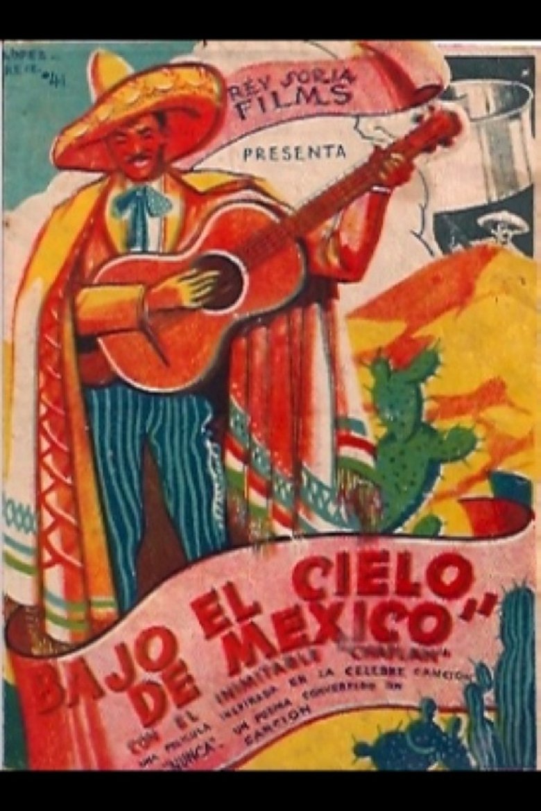 Bajo el cielo de México Poster of Bajo el cielo de México