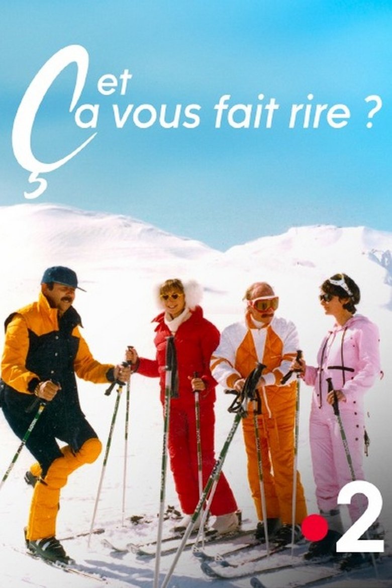 Et ça vous fait rire ? Une histoire de la comédie à la française Poster of Et ça vous fait rire ? Une histoire de la comédie à la française