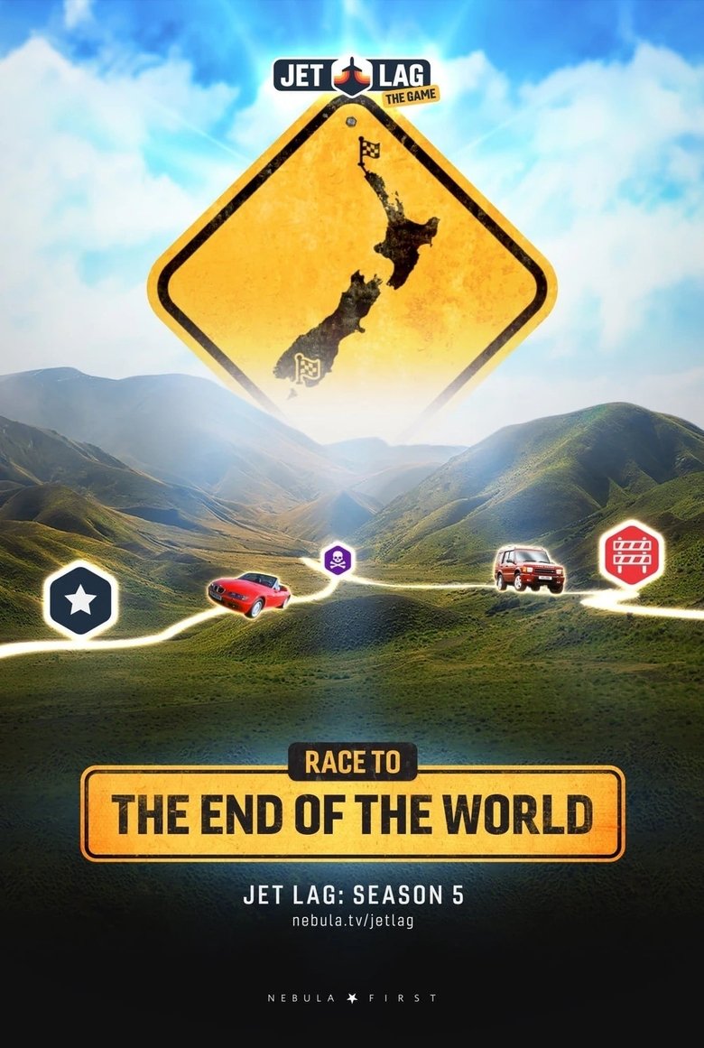 Episodes in Jet Lag The Game - Race to the End of the World - Race to the End of the World Poster of Episodes in Jet Lag The Game - Race to the End of the World - Race to the End of the World