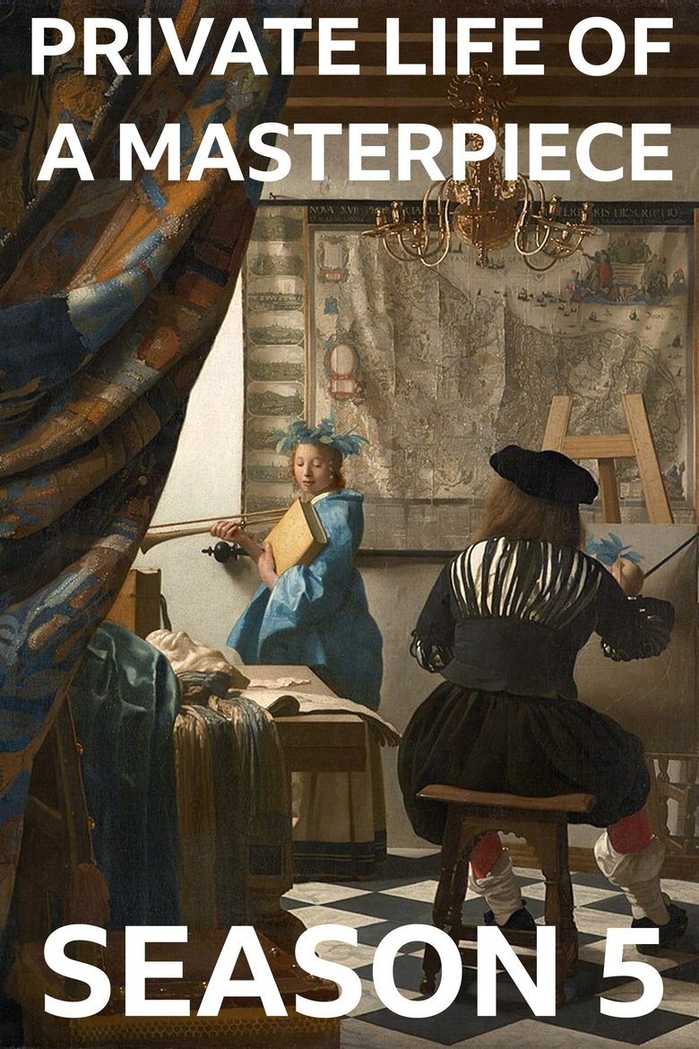 Episodes in The Private Life Of A Masterpiece - Season 5 - Season 5 Poster of Episodes in The Private Life Of A Masterpiece - Season 5 - Season 5